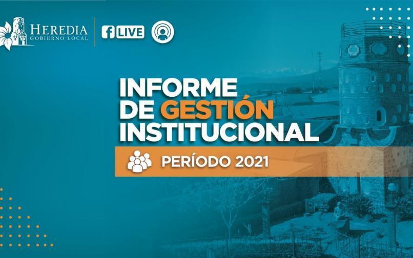 Informe de Gestión Municipal 2021 Informe de Gestión Municipal 2021
