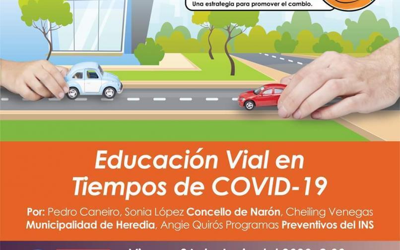 Educación Vial en tiempos de COVID-19, una estrategia para promover el cambio Educación Vial en tiempos de COVID-19, una estrategia para promover el cambio