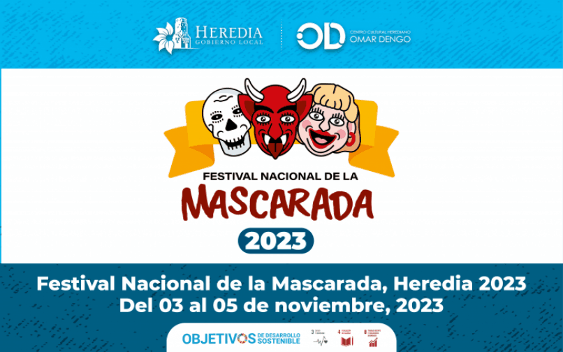 El Centro Cultural Herediano Omar Dengo y la Municipalidad de Heredia invitan al Festival Nacional de la Mascarada del 03 al 05 de noviembre, 2023.